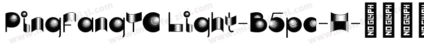 PingFangTC Light-B5pc-H字体转换